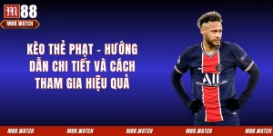 Kèo Thẻ Phạt